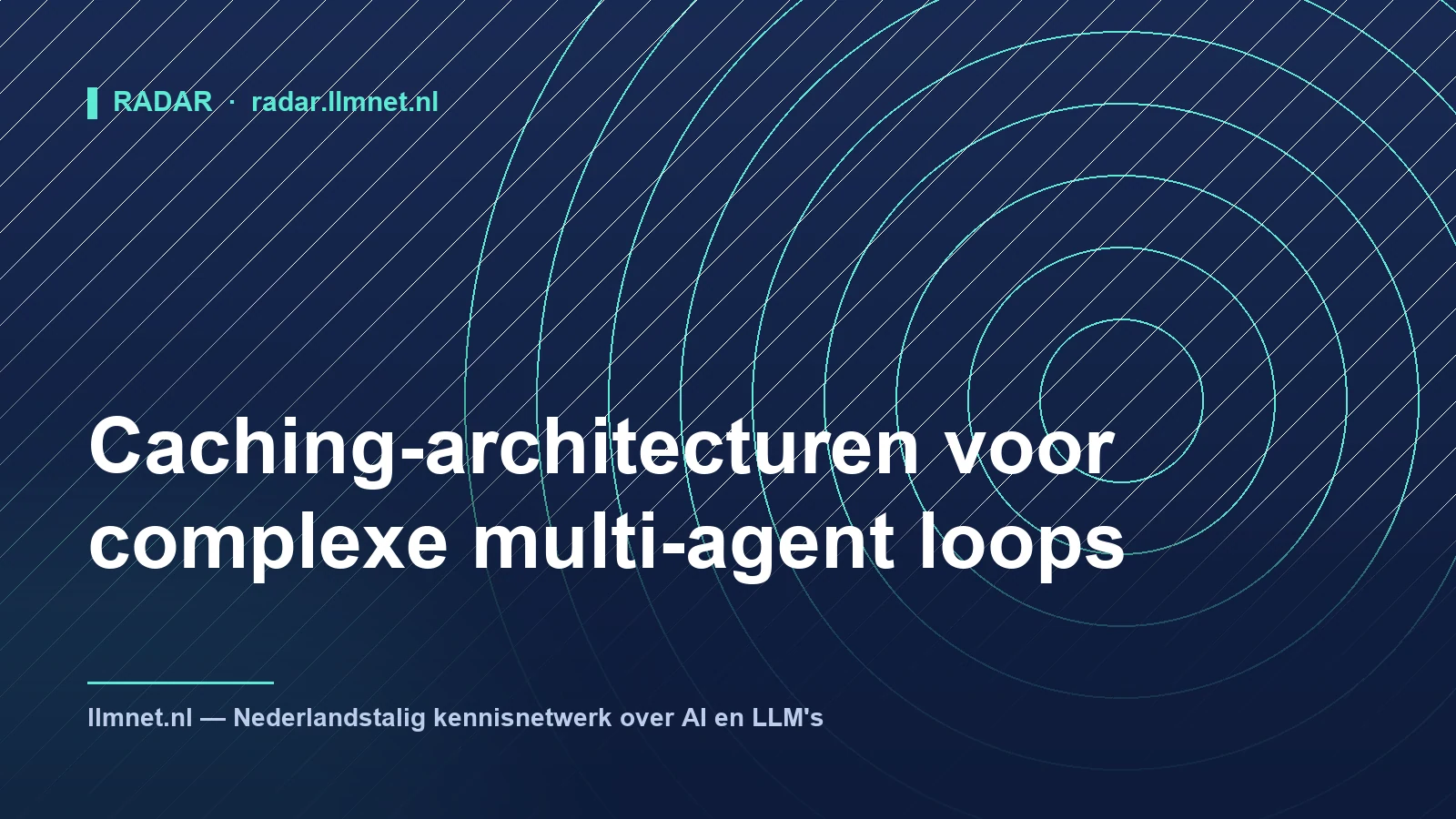 Caching-architecturen voor multi-agent loops