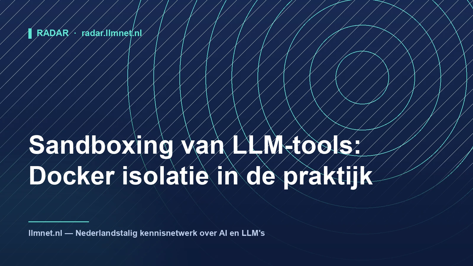 Sandboxing van LLM-tools: Docker isolatie in de praktijk